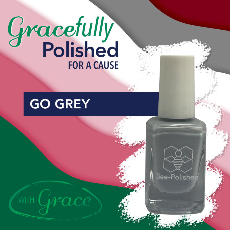 Gracefully Polished For A Cause - Go Grey